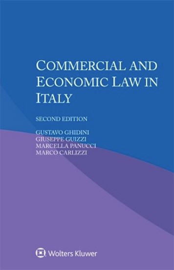 Commercial and Economic Law in Italy - Second Edition Commercial and Economic Law in Italy - Second Edition