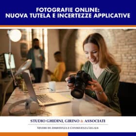 FOTOGRAFIE ONLINE: NUOVA TUTELA E INCERTEZZE APPLICATIVE