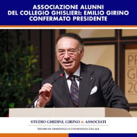 ASSOCIAZIONE ALUNNI DEL COLLEGIO GHISLIERI: EMILIO GIRINO CONFERMATO PRESIDENTE